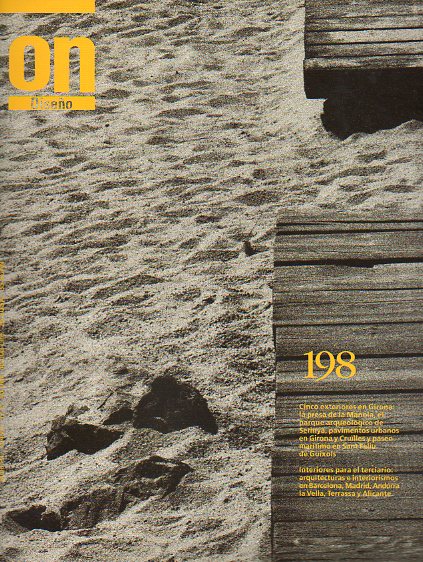 ON DISEO. Publicacin mensual sobre el diseo del entorno: arquitectura, interiorismo, arte, diseo industrial y grfica. N 198.