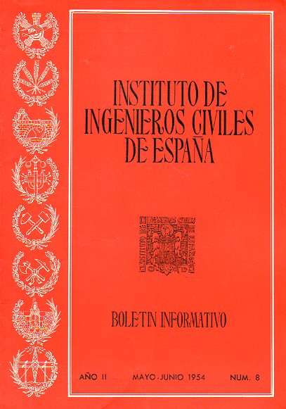 BOLETN INFORMATIVO DEL INSTITUTO DE INGENIEROS CIVILES DE ESPAA. Ao II. N 8.