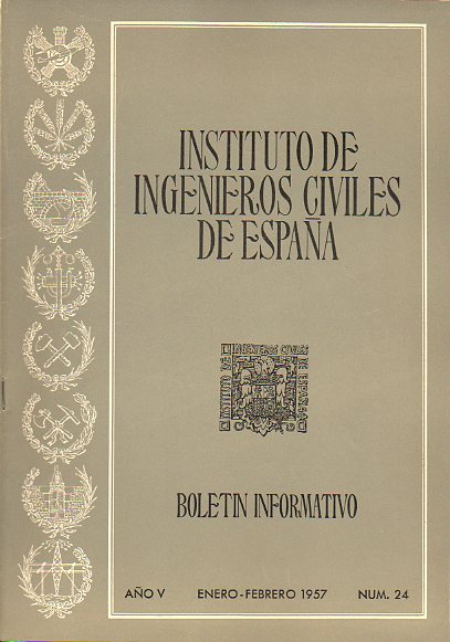 BOLETN INFORMATIVO DEL INSTITUTO DE INGENIEROS CIVILES DE ESPAA. Ao V. N 24.
