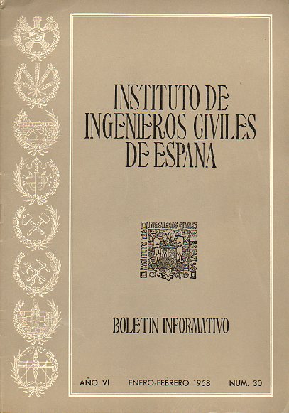 BOLETN INFORMATIVO DEL INSTITUTO DE INGENIEROS CIVILES DE ESPAA. Ao VI. N 30.