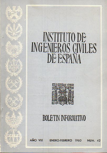 BOLETN INFORMATIVO DEL INSTITUTO DE INGENIEROS CIVILES DE ESPAA. Ao VIII. N 42.