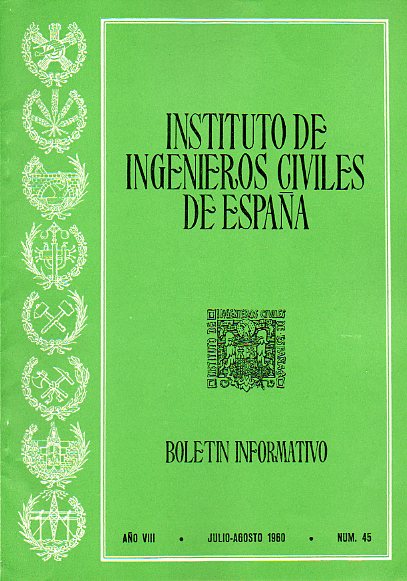 BOLETN INFORMATIVO DEL INSTITUTO DE INGENIEROS CIVILES DE ESPAA. Ao VIII. N 45.