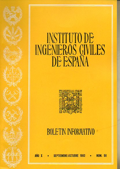 BOLETN INFORMATIVO DEL INSTITUTO DE INGENIEROS CIVILES DE ESPAA. Ao X. N 58.