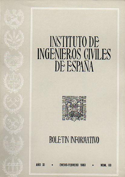 BOLETN INFORMATIVO DEL INSTITUTO DE INGENIEROS CIVILES DE ESPAA. Ao XI. N 60.