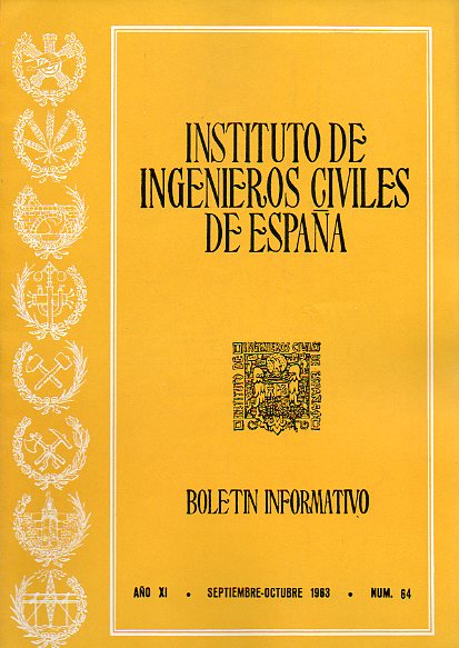 BOLETN INFORMATIVO DEL INSTITUTO DE INGENIEROS CIVILES DE ESPAA. Ao XI. N 64.
