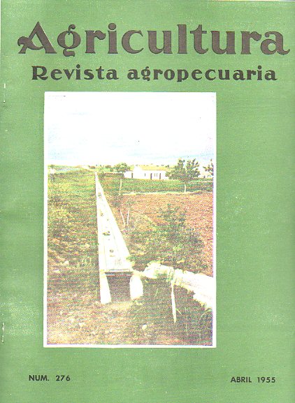 AGRICULTURA. Revista Agropecuaria. Publicacin Mensual Ilustrada. N 276.