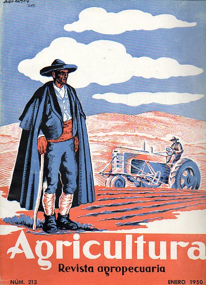 AGRICULTURA. Revista Agropecuaria. Publicacin Mensual Ilustrada. Ao XIX. N 213.