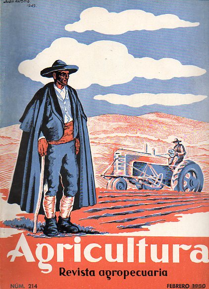 AGRICULTURA. Revista Agropecuaria. Publicacin Mensual Ilustrada. Ao XIX. N 214.