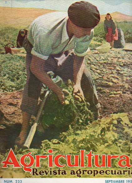 AGRICULTURA. Revista Agropecuaria. Publicacin Mensual Ilustrada. Ao XX. N 233.