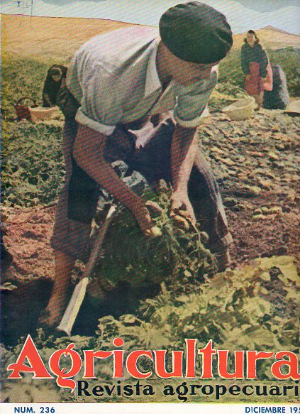 AGRICULTURA. Revista Agropecuaria. Publicacin Mensual Ilustrada. Ao XX. N 236.