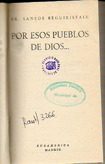 POR ESOS PUEBLOS DE DIOS. 4 ed.