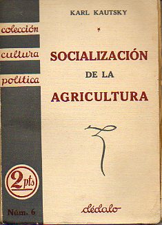 SOCIALIZACIN DE LA AGRICULTURA.