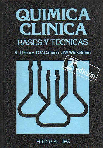 QUMICA CLNICA.  PRINCIPIOS Y TCNICAS. Tomo II. 2 edicin.