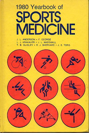 THE YEAR BOOK OF SPORTS MEDICINE. 1980.