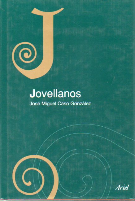 JOVELLANOS. Edicin de Mara Teresa Caso. 2 ed.