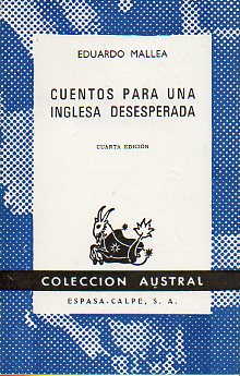 CUENTOS PARA UNA INGLESA DESESPERADA. 4 ed.