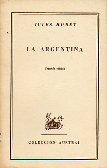 LA ARGENTINA. 2 ed.