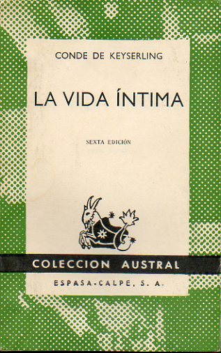 LA VIDA NTIMA. 6 ed.