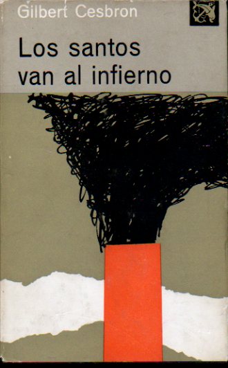 LOS SANTOS VAN AL INFIERNO. 9 ed.