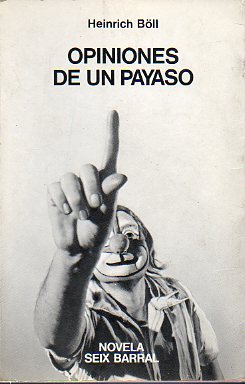 OPINIONES DE UN PAYASO. 9 ed.