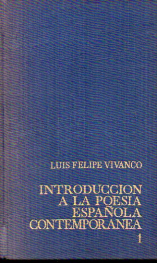 INTRODUCCIN A LA POESA ESPAOLA CONTEMPORNEA. I. 2 ed.