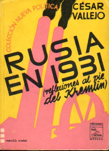 RUSIA EN 1931 (REFLEXIONES AL PIE DEL KREMLIN).