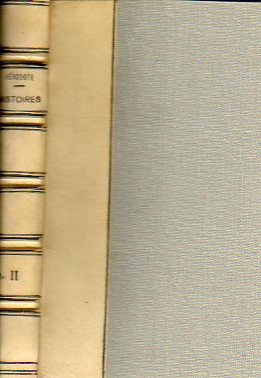 HISTOIRES. Livre II. Euterpe. Texte tabli et traduit par Ph.-E. Legrand.