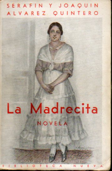 LA MADRECITA. Novela. 2 ed.