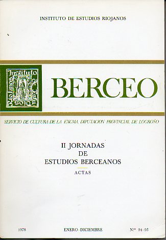 BERCEO. Nos. 94-95. Actas de las Segundas Jornadas de Estudios Berceanos.