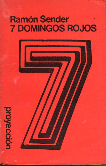 SIETE DOMINGOS ROJOS. 5 ed.