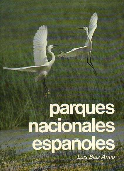 PARQUES NACIONALES ESPAOLES.