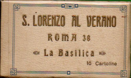 S. LORENZO AL VERANO. ROMA 38. LA BASILICA. 16 cartoline.