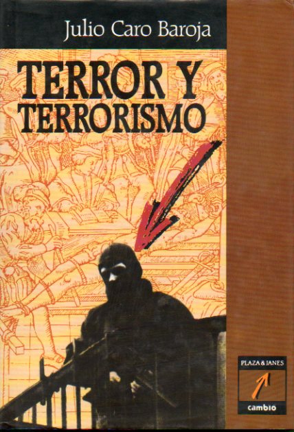 TERROR Y TERRORISMO. 1 edicin.