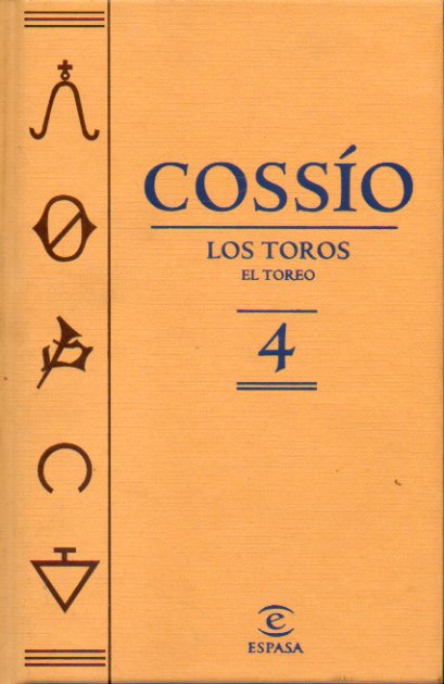 LOS TOROS. VOL. 4. EL TOREO. Edic. dirigida por Pilar Corts.