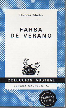 FARSA DE VERANO.
