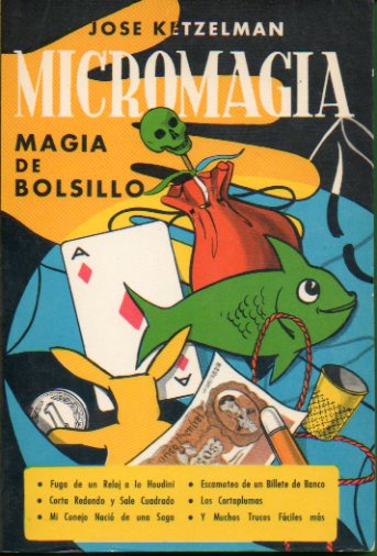 MICROMAGIA. MAGIA DE BOLSILLO. Ilustraciones de Beatriz Orosco.