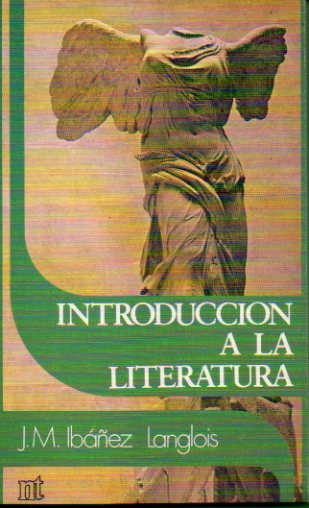 INTRODUCCIN A LA LITERATURA. 1 edicin.