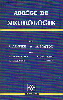 ABRG DE NEUROLOGIE. Prface de P. Castaigne.