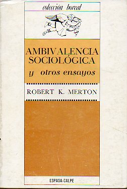 AMBIVALENCIA SOCIOLGICA Y OTROS ENSAYOS.