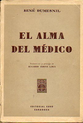 EL ALMA DEL MDICO. 1 ed. espaola.