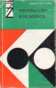 INTRODUCCIN A  LA POLTICA. 1 ed.