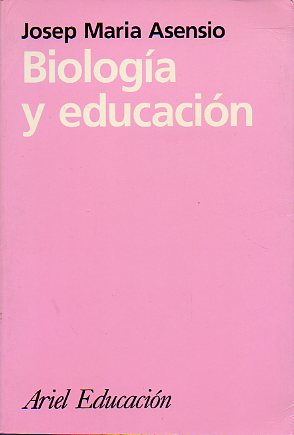 BIOLOGA Y EDUCACIN.