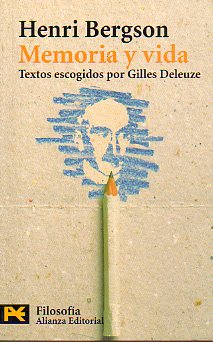 MEMORIA Y VIDA. Textos escogidos por Gilles Deleuze.