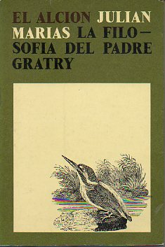 LA FILOSOFA DEL PADRE GRATRY. 1 edicin.