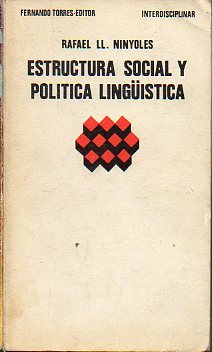 ESTRUCTURA SOCIAL Y POLTICA LINGSTICA.