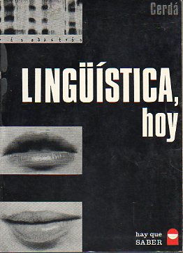 LA LINGSTICA, HOY. 3 ed.