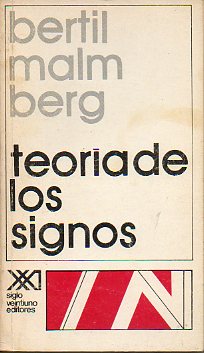 TEORA DE LOS SIGNOS. 1 ed. espaola de 3.000 ejemplares.