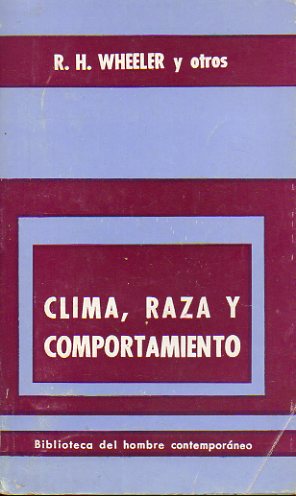 CLIMA, RAZA Y COMPORTAMIENTO. 1 edicin.