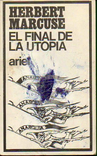 EL FINAL DE LA UTOPA. 2 ed.