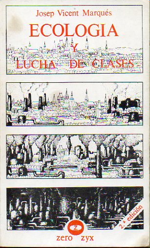 ECOLOGA Y LUCHA DE CLASES. 2 ed.